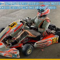 RERsports — TEAM MOTT [PRESS RELEASE] –– SALLY MOTT STEPS UP TO FASTER KA100 CLASS AT GCKI THIS WEEKEND (VIDEO)